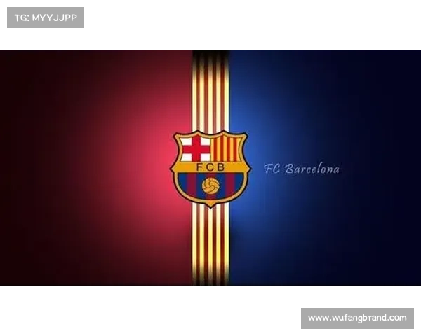 巴塞罗那队徽演变史回顾五次重要更换见证百年荣耀传承