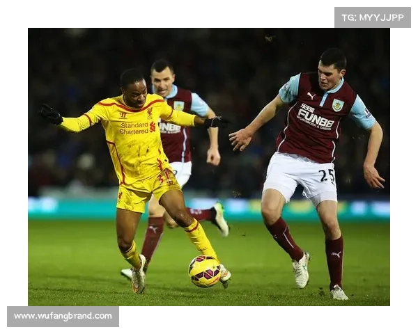 探索伯恩利足球俱乐部的历史底蕴与无尽魅力打造足球传奇之路